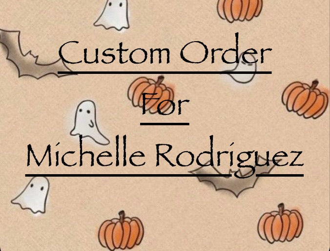 Michelle Rodriguez Custom Order