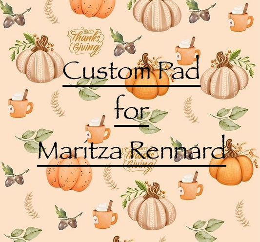 Maritza Rennard Custom Order